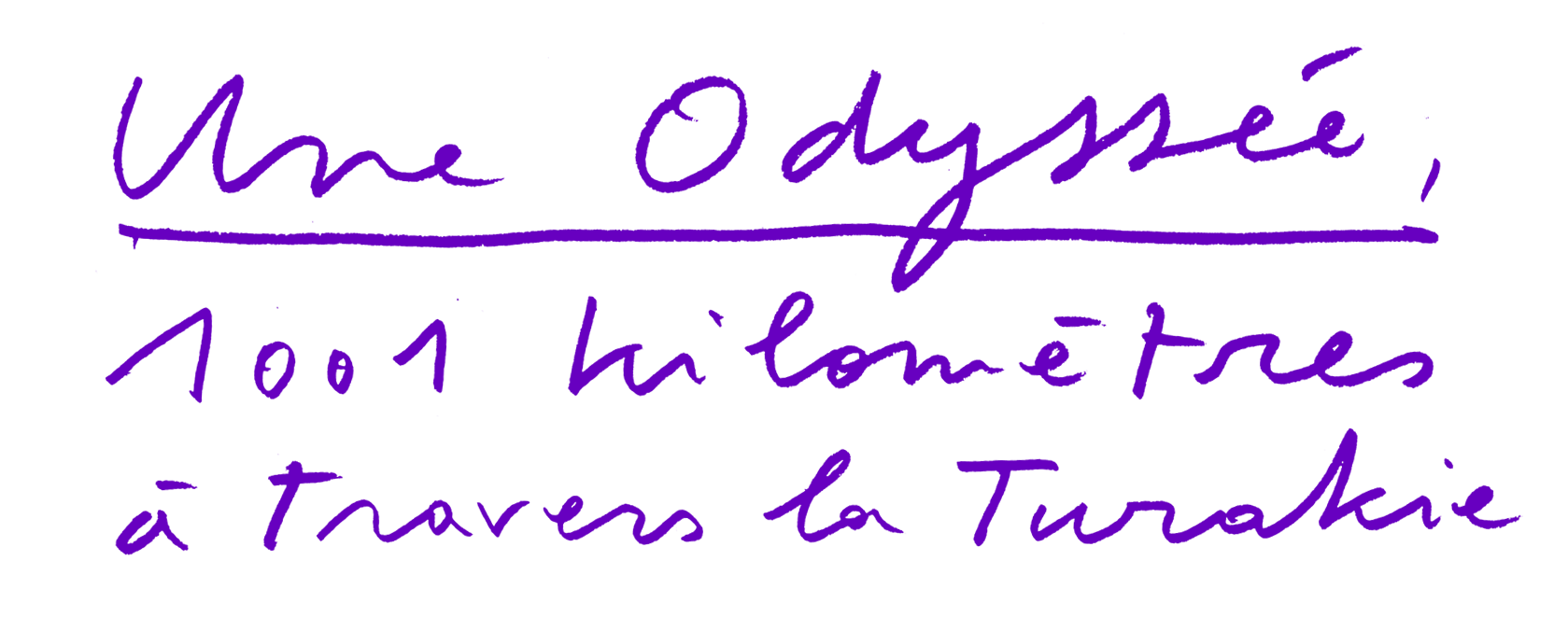 Une Odyssée